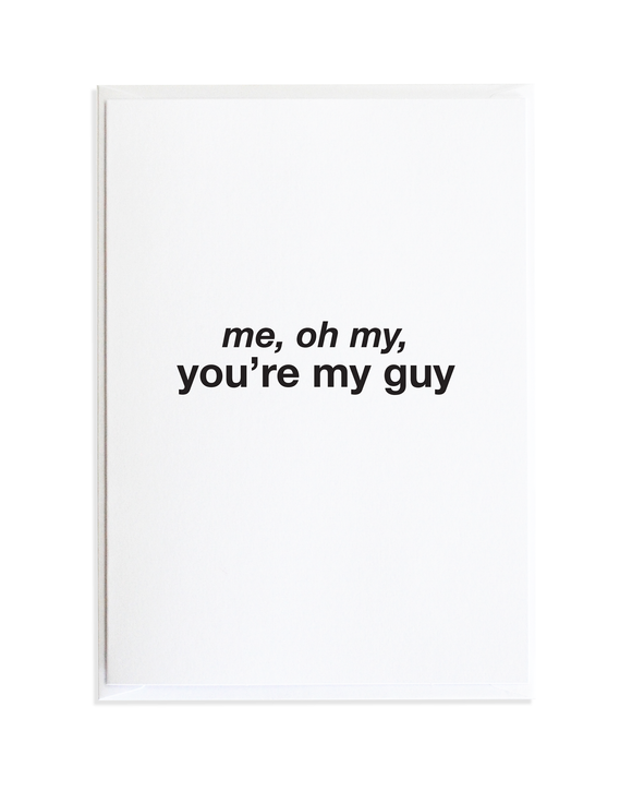 My Guy Just Because Greeting Card by Anne Green Design