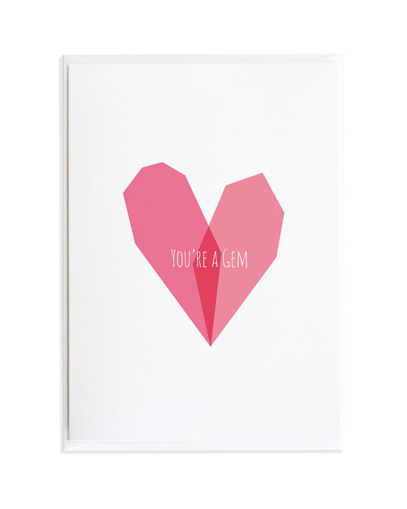 You're A Gem Card