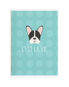 French Bulldog - C'est La Vie Card