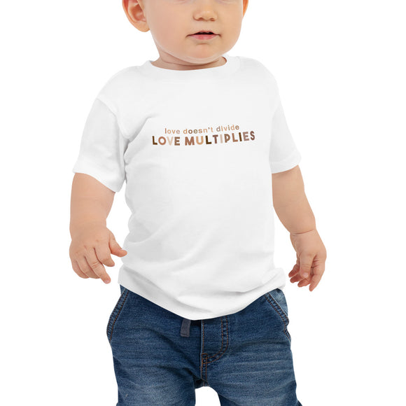 Love Multiplies Baby T-Shirt